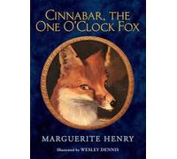 Marguerites Henry Cinnabar, the One O'Clock Fox (Copertina rigida)