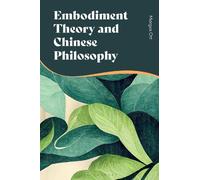 Margus Ott Embodiment Theory and Chinese Philosophy (Copertina rigida)