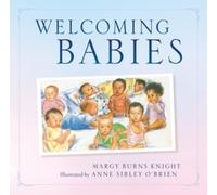Margy Burns Knight Welcoming Babies (Copertina rigida)