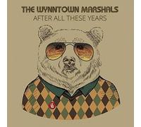 Marhsals, Wynntown - After All These Years