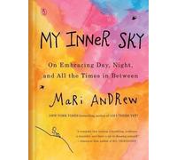 Mari Andrew My Inner Sky (Copertina rigida)