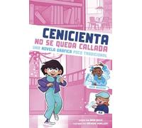 Mari Bolte Cenicienta No Se Queda Callada (Copertina rigida)