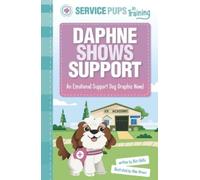 Mari Bolte Daphne Shows Support (Copertina rigida) Service Pups in Training