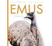 Mari Bolte Emus (Tascabile) Amazing Animals
