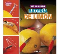 Mari Bolte Haz Tu Propia Batería de Limón (Copertina rigida)