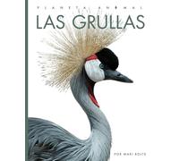 Mari Bolte Las Grullas (Tascabile)