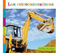 Mari Bolte Las Retroexcavadoras (Tascabile)