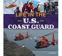 Mari Bolte Life in the U.S. Coast Guard (Copertina rigida)