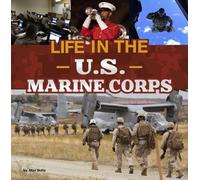Mari Bolte Life in the U.S. Marine Corps (Copertina rigida)