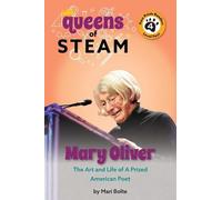 Mari Bolte Mary Oliver: The Art and Life of a Prized American (Copertina rigida)