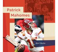 Mari Bolte Patrick Mahomes (Tascabile) Living in the Spotlight