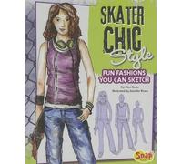 Mari Bolte Skater Chic Style (Copertina rigida) Drawing Fun Fashions