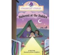 Mari Bolte Stakeout at the Stables (Copertina rigida) Starbright Stables