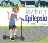 Mari C Schuh Mi Vida Con Epilepsia (Tascabile)