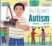 Mari C Schuh My Life with Autism (Tascabile) My Life With...