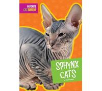 Mari C Schuh Sphynx Cats (Tascabile) Favorite Cat Breeds