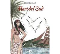 Mari del Sud. Vol. 1