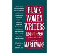 Mari Evans Black Women Writers (1950-1980) (Tascabile)