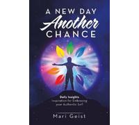 Mari Geist A New Day Another Chance (Tascabile)