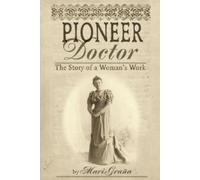 Mari Grana Pioneer Doctor (Tascabile)