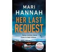 Mari Hannah Her Last Request (Copertina rigida)