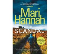 Mari Hannah The Scandal (Tascabile) Stone and Oliver