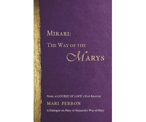 Mari M Perron Perron, Mari, M Mirari (Tascabile) Way of the Marys