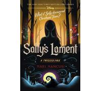 Sally's Lament: A Twisted Tale: 17