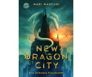 Mari Mancusi Ul New Dragon City - Ein Junge. Ein Drache. Eine (Copertina rigida)