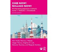 Mari Noda Patricia J. Wetzel Ginger Marcus Stephen D 日本語 NOW NihonG (Tascabile)
