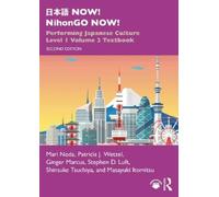 Mari Noda Patricia J. Wetzel Ginger Marcus Stephen D 日本語 NOW NihonG (Tascabile)