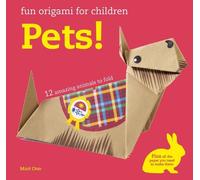 Mari Ono Fun Origami for Children: Pets (Tascabile)