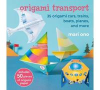 Mari Ono Origami Transport (Tascabile)