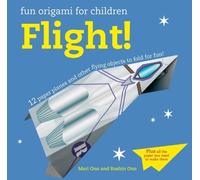 Mari Ono Roshin Ono Fun Origami for Children: Flight (Tascabile)