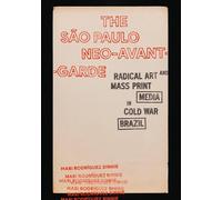 Mari Rodríguez Binnie The São Paulo Neo-Avant-Garde (Copertina rigida)