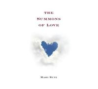Mari Ruti The Summons of Love (Copertina rigida)