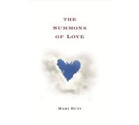 Mari Ruti The Summons of Love (Copertina rigida)