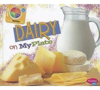 Mari Schuh Dairy on MyPlate (Copertina rigida) What's on Myplate?