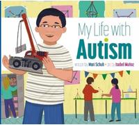 Mari Schuh My Life with Autism (Tascabile) My Life With...
