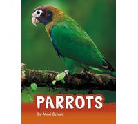 Mari Schuh Parrots (Copertina rigida) Animals