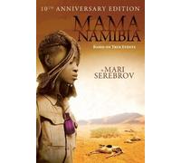 Mari Serebrov Mama Namibia (Tascabile)