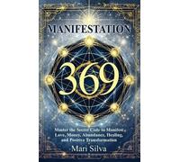 Mari Silva 369 Manifestation (Copertina rigida)