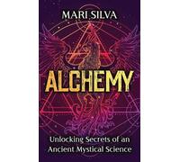 Mari Silva Alchemy (Copertina rigida)