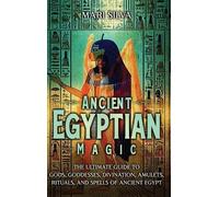 Mari Silva Ancient Egyptian Magic (Copertina rigida)