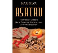 Mari Silva Asatru (Copertina rigida)