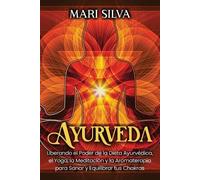 Mari Silva Ayurveda (Tascabile) Yoga Espiritual