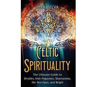 Mari Silva Celtic Spirituality (Copertina rigida)
