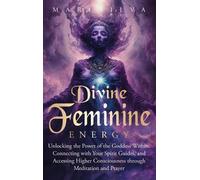 Mari Silva Divine Feminine Energy (Copertina rigida)