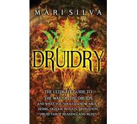 Mari Silva Druidry (Copertina rigida)