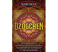 Mari Silva Dzogchen (Tascabile) Active Meditation